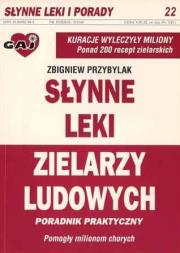 Okładka książki Słynne leki zielarzy ludowych