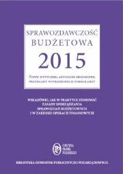 Okładka książki Sprawozdawczość budżetowa 2015