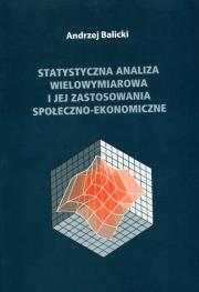 Okładka książki Statystyczna analiza wielowymiarowa i jej zastosowania społeczno-ekonomiczne