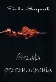 Okładka książki Strzała przeznaczenia