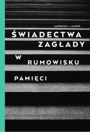 Okładka książki Świadectwa Zagłady