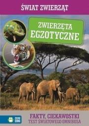 Świat Zwierząt. Zwierzęta Egzotyczne. Autor: Natalia Cybulska. Dadada.pl Okładka książki Świat Zwierząt. Zwierzęta Egzotyczne