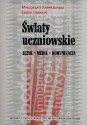 Okładka książki Światy uczniowskie