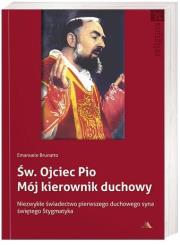 Okładka książki Św.Ojciec Pio Mój kierownik duchowy