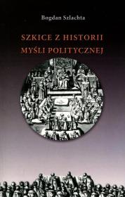 Okładka książki Szkice z historii myśli politycznej