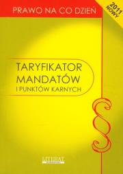 Taryfikator mandatów i punktów karnych. Wydawca: Literat. Dadada.pl Opakowanie Taryfikator mandatów i punktów karnych