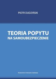 Okładka książki Teoria popytu na samoubezpieczenie