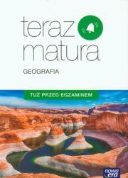 Teraz matura. Geografia. Tuż przed egzaminem NE. Autor: JADWIGA BROŻYŃSKA, Beata Woźniak. Dadada.pl Okładka książki Teraz matura. Geografia. Tuż przed egzaminem NE