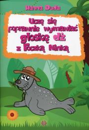 Uczę się poprawnie wymawiać głoskę dż z Foczką.... Autor: Duda Hanna. Dadada.pl Okładka książki Uczę się poprawnie wymawiać głoskę dż z Foczką...