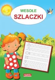 Wesołe szlaczki. Autor: Jarosław Żukowski. Dadada.pl Okładka książki Wesołe szlaczki