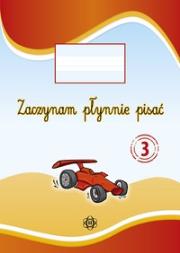 Okładka książki Zaczynam płynnie pisać 3