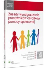 Okładka książki Zasady wynagradzania pracowników ośrodków pomocy społecznej