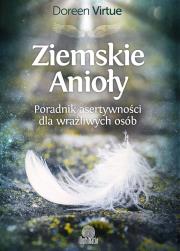 Ziemskie Anioły. Autor: Doreen Virtue. Dadada.pl Okładka książki Ziemskie Anioły