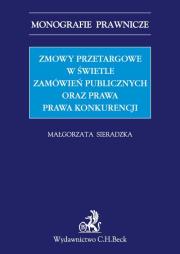 Okładka książki Zmowy przetargowe w świetle zamówień publicznych oraz prawa prawa konkurencji