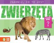 Okładka książki Zwierzęta. Zgadnij, co to jest.