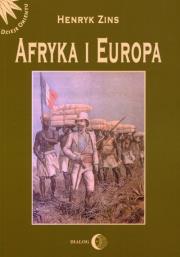 Afryka i Europa. Autor: Zins Henryk. Dadada.pl Okładka książki Afryka i Europa