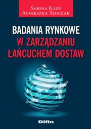 Okładka książki Badania rynkowe w zarządzaniu łańcuchem dostaw
