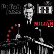 Bazaar. Autor: Jerzy Milian Trio. Dadada.pl Okładka książki Bazaar