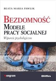 Okładka książki Bezdomność Modele pracy socjalnej