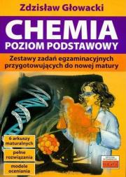 Chemia poziom podstawowy. Autor: Głowacki Zdzisław. Dadada.pl Okładka książki Chemia poziom podstawowy