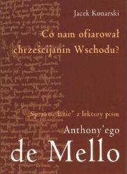 Okładka książki Co nam ofiarował chrześcijanin Wschodu?