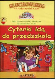 Cyferki idą do przedszkola - Audiobook. Autor: Lech Tkaczyk. Dadada.pl Okładka książki Cyferki idą do przedszkola - Audiobook