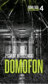 Domofon. Autor: Zygmunt Miłoszewski. Dadada.pl Okładka książki Domofon
