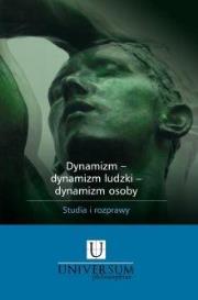 Dynamizm- dynamizm ludzki - dynamizm osoby. Autor: red. Piotr Mazur. Dadada.pl Okładka książki Dynamizm- dynamizm ludzki - dynamizm osoby