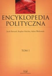 Okładka książki Encyklopedia polityczna T.1