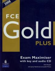 FCE Gold Plus Exam maximiser with key + CD. Autor: Burgess Sally, Newbrook Jacky, Wilson Judith. Dadada.pl Okładka książki FCE Gold Plus Exam maximiser with key + CD