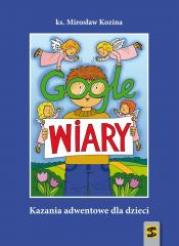Gogle wiary. Kazania adwentowe dla dzieci. Autor: ks. Mirosław Kozina. Dadada.pl Okładka książki Gogle wiary. Kazania adwentowe dla dzieci