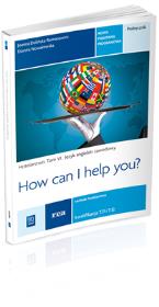 Okładka książki How can I help you? - j. ang hotelarstwo w. 2014