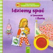 Idziemy spać z Leonem i Zuzią. Moja pierwsza.... Autor: Annel Ingrid. Dadada.pl Okładka książki Idziemy spać z Leonem i Zuzią. Moja pierwsza...