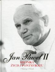 Jan Paweł II. Kronika życia i pontyfikatu. Autor: Andrzej Nowak. Dadada.pl Okładka książki Jan Paweł II. Kronika życia i pontyfikatu