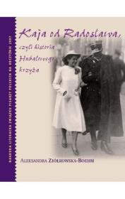 Okładka książki Kaja od Radosława, czyli historia Hubalowego...