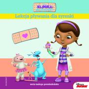 Klinika dla pluszaków. Lekcja pływania dla syrenki. Autor:   Praca zbiorowa. Dadada.pl Okładka książki Klinika dla pluszaków. Lekcja pływania dla syrenki