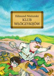 Klub włóczykijów z oprac. TW GREG. Autor: Niziurski Edmund. Dadada.pl Okładka książki Klub włóczykijów z oprac. TW GREG