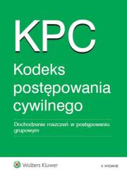 Kodeks postępowania cywilnego. Wydawca: Wolters Kluwer. Dadada.pl Opakowanie Kodeks postępowania cywilnego