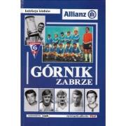 Okładka książki Kolekcja klubów. Górnik Zabrze