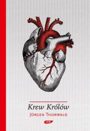 Krew królów. Autor: Thorwald Jurgen. Dadada.pl Okładka książki Krew królów