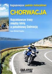 Okładka książki Najpiękniejsze Podróże Motocyklowe - Chorwacja