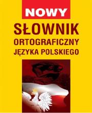Okładka książki Nowy słownik ortograficzny języka polskiego