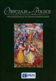 Okładka książki Obyczaje w Polsce