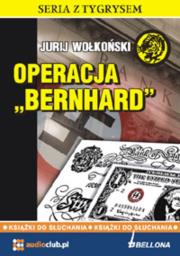 Okładka książki Operacja Bernhard