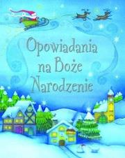 Okładka książki Opowiadania na Boże Narodzenie