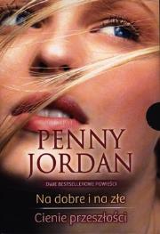 Okładka książki Pakiet Na dobre i na złe, Cienie Przeszłości