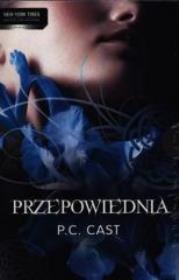 Okładka książki Pakiet P.c. Cast Powołanie / Przepowiednia