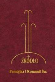Okładka książki Pamiątka I Komunii Św. Źródło - modlitewnik bordo