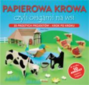 Okładka książki Papierowa krowa czyli origami na wsi
