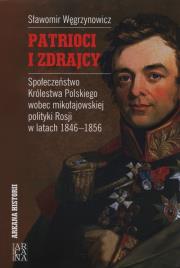 Okładka książki Patrioci i zdrajcy